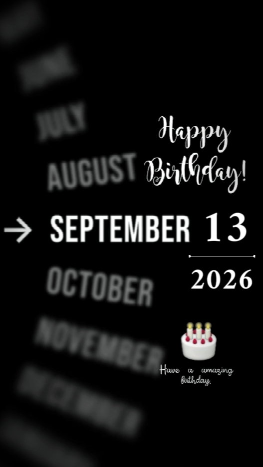 Bday 13 Septemb