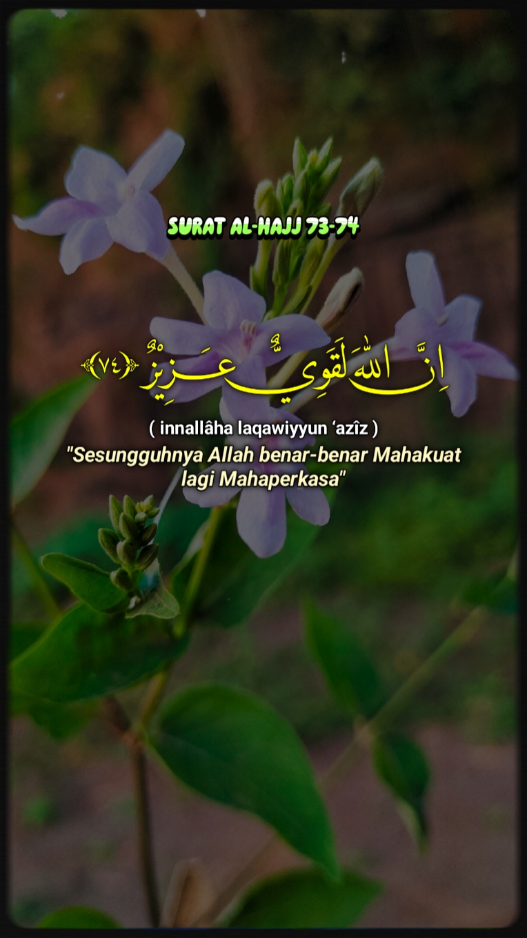 SURAT AL-HAJJ73-74