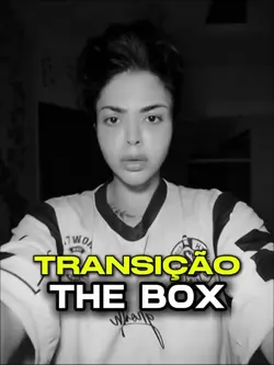 Transição the box