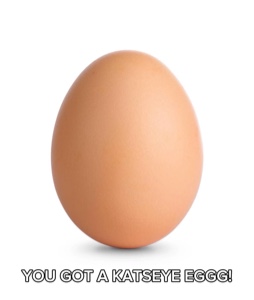 You got an egg trend