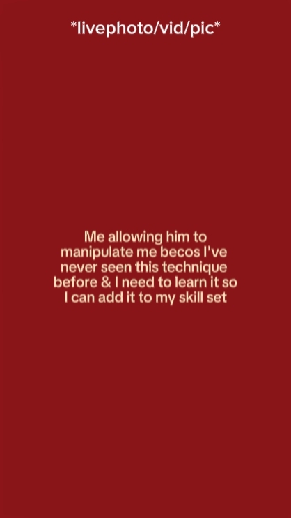 Me allowing him