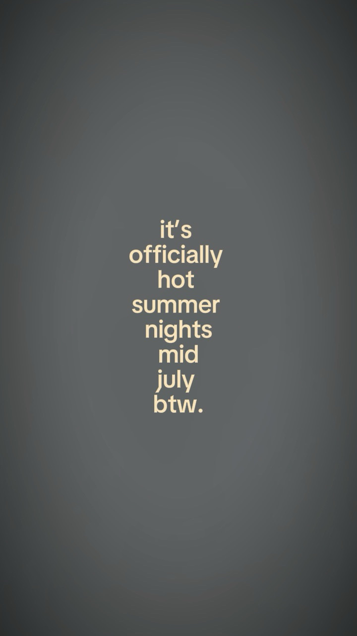 It’s officially hot