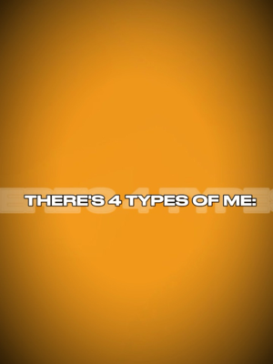 4types of me