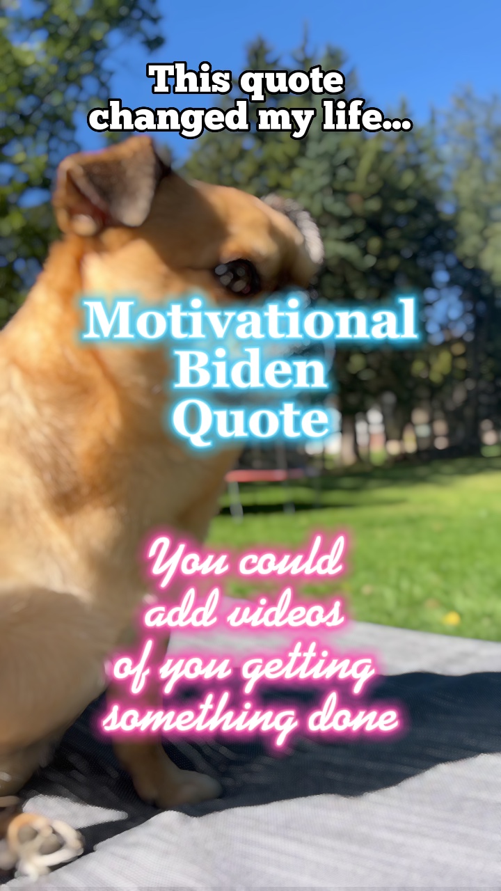 Motivational Biden 