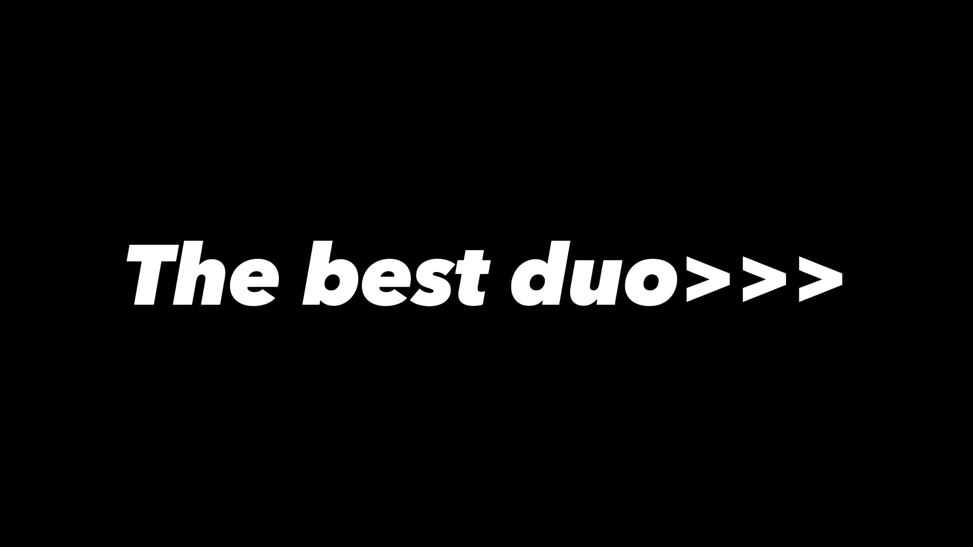 Pinakamahusay na duo