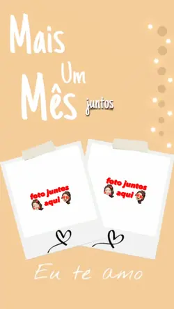 Mais um mês juntos 🥰