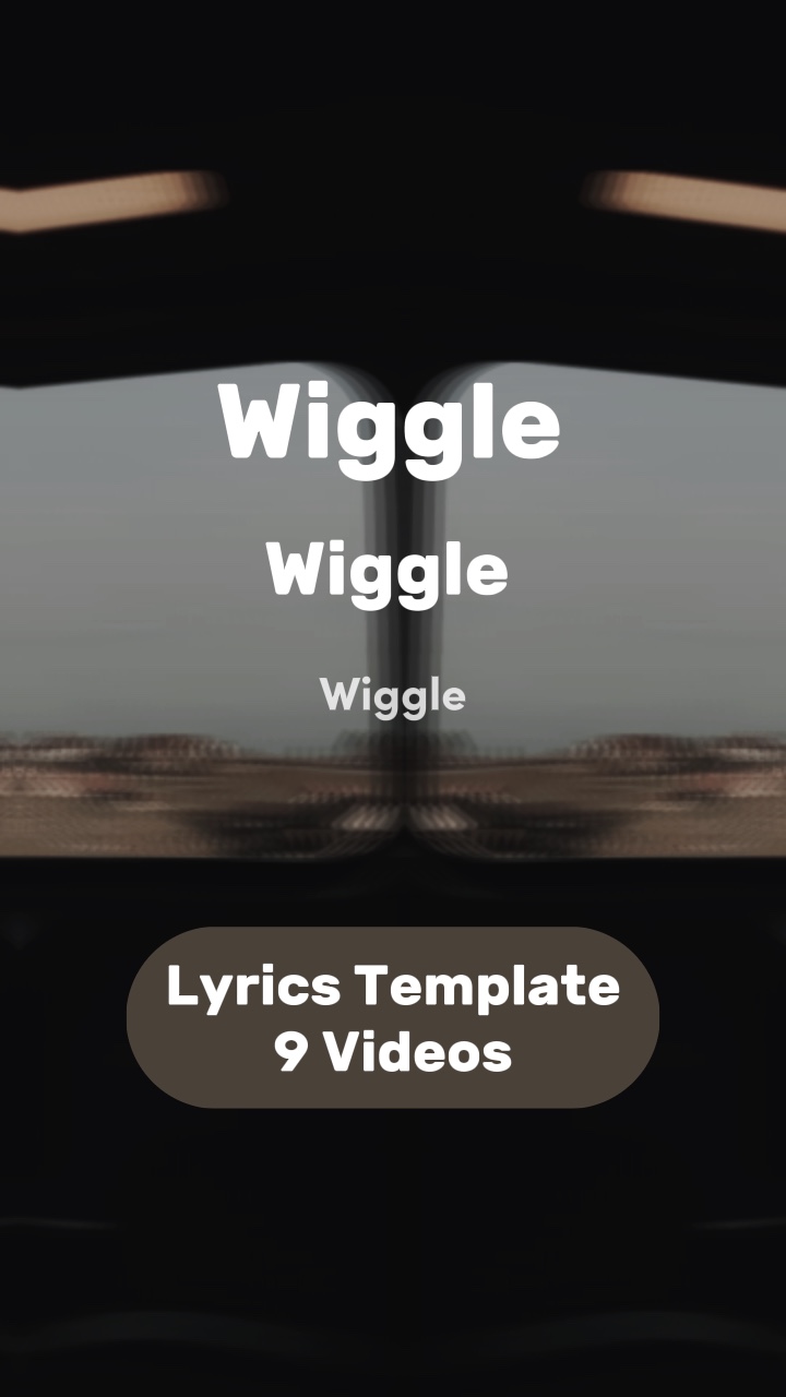 Wiggle, wiggle, wigg