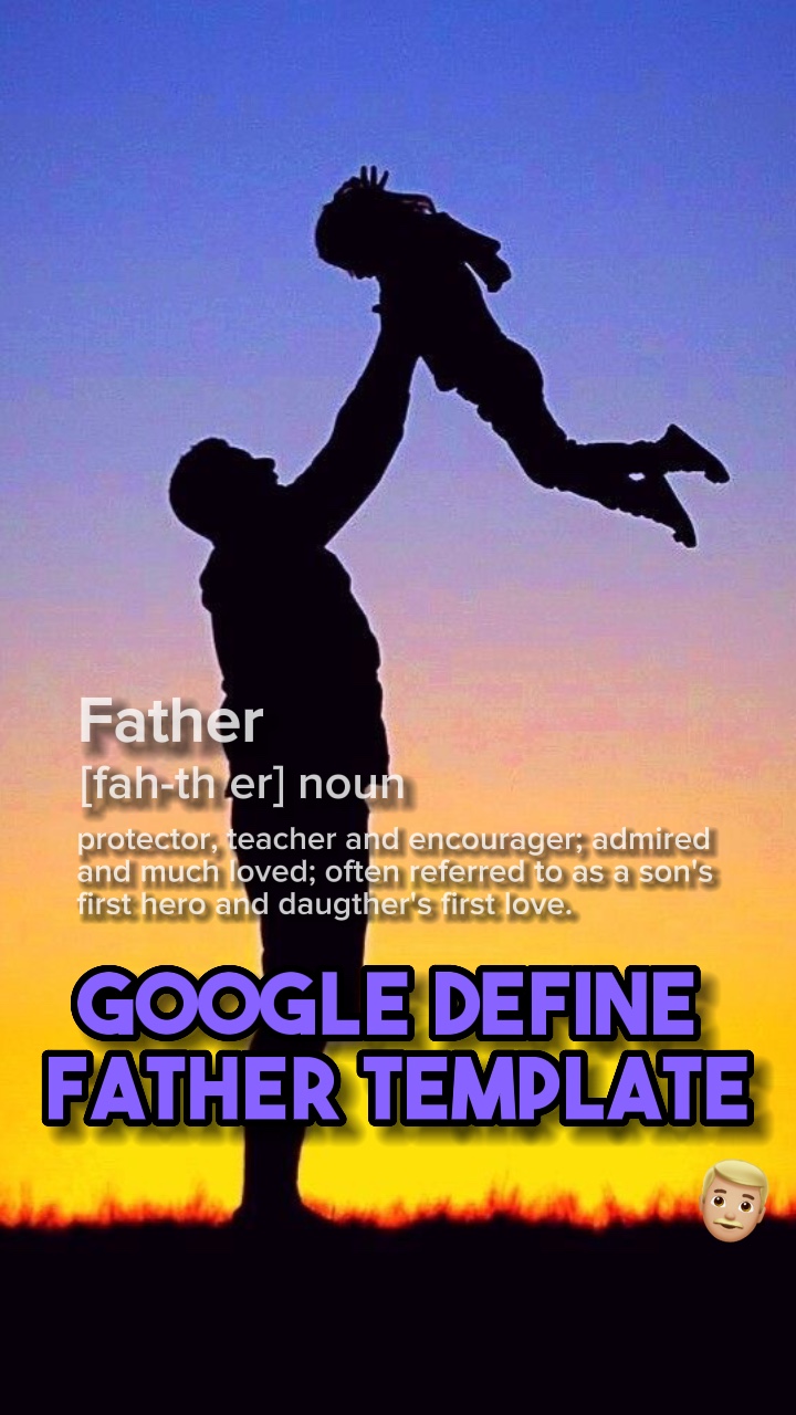 Define Father👨🏼