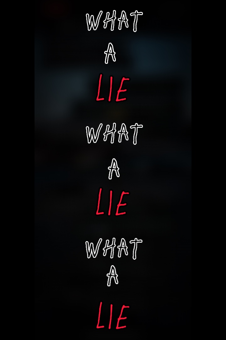 What a lie 