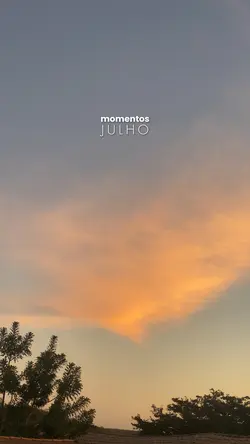 momentos julho