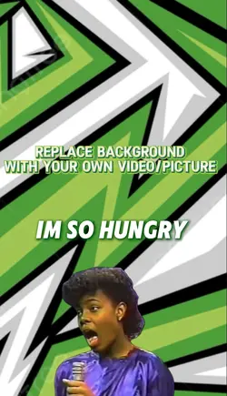 Im so hungry