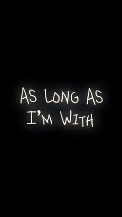 Iβm With You