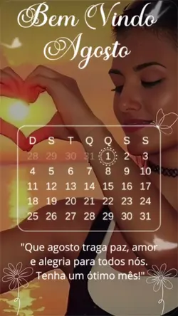 Bem vindo agosto 