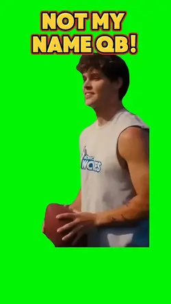 Not my name QB!