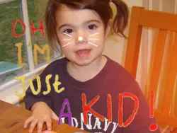 oh i’m just a kid 