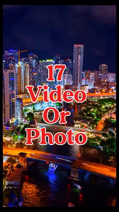 17 video veya fotoğraf