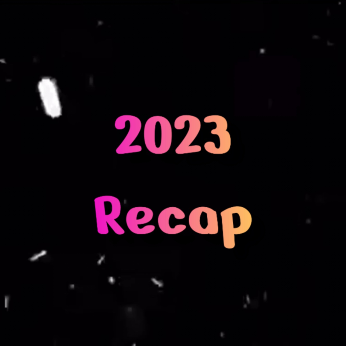 2023 Recap