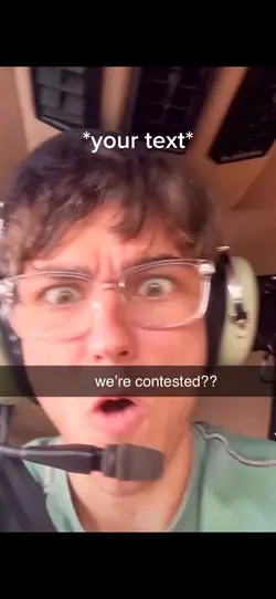 We’re contested?
