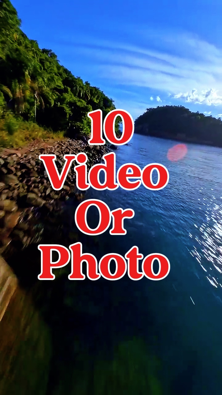 10 video or photo 