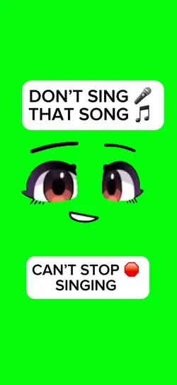 DON’T SING THAT SONG