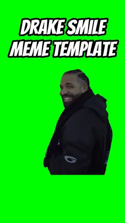 Drake smile meme